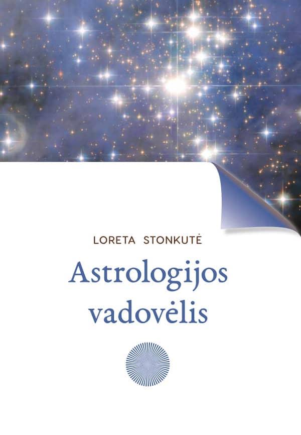 Loreta Stonkutė. Astrologijos vadovėlis