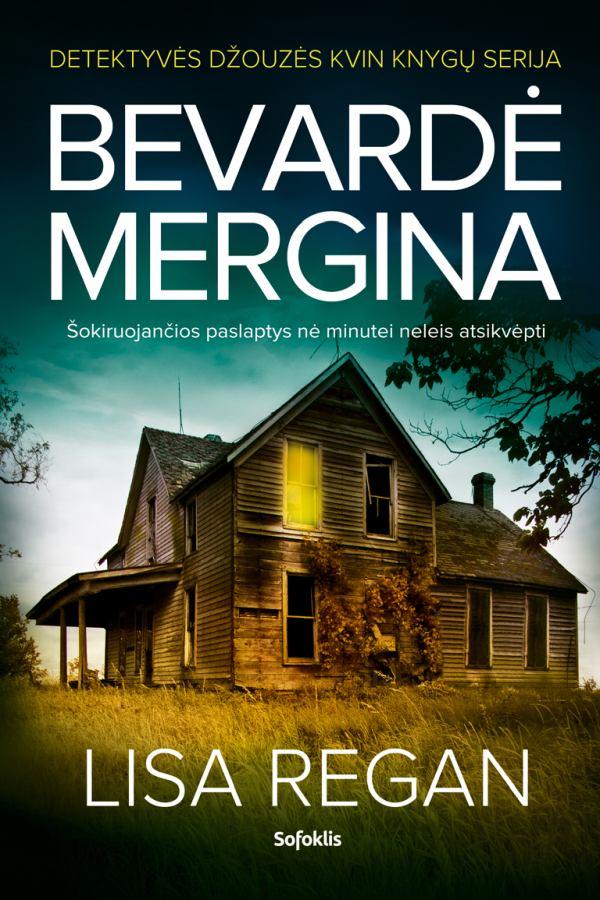 Lisa Regan. Bevardė mergina