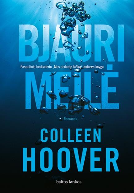 Colleen Hoover. Bjauri meilė