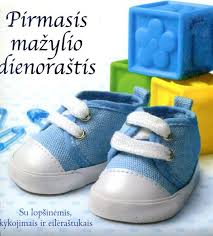 Pirmasis mažylio dienoraštis. Su lopšinėmis, kykojimais ir eilėraštukais