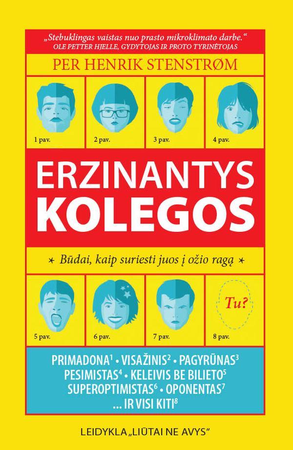 Per Henrik Stenstrøm. Erzinantys kolegos: būdai, kaip suriesti juos į ožio ragą