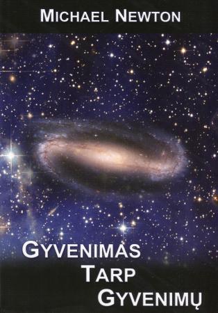 Michael Newton. Gyvenimas tarp gyvenimų