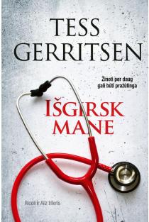 Tess Gerritsen. Išgirsk mane