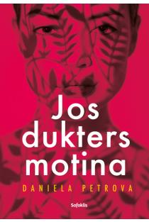 Daniela Petrova. Jos dukters motina