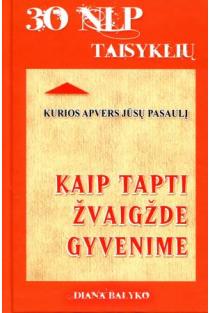 Diana Balyko. Kaip tapti žvaigžde gyvenime