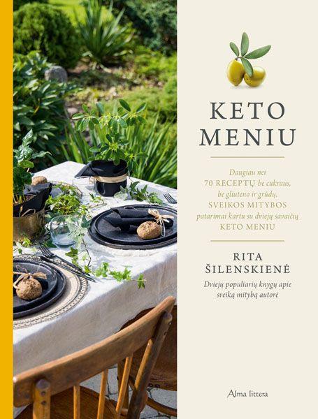 Rita Šilenskienė. Keto meniu