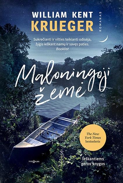 William Kent Krueger. Maloningoji žemė