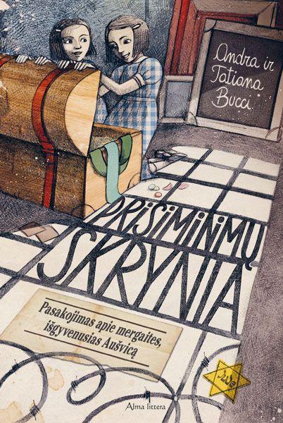 Andra Bucci, Tatiana Bucci. Prisiminimų skrynia: pasakojimas apie mergaites, išgyvenusias Aušvicą