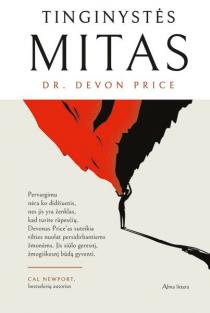 Devon Price. Tinginystės mitas