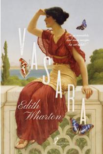 Edith Wharton. Vasara