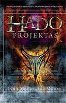 Lynn Sholes, Joe Moore. Hado projektas. Skaityta. Stovis geras,puslapiai gelsvi