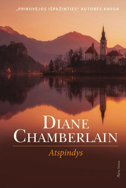Diane Chamberlain. Atspindys