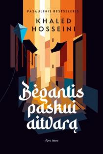 Khaled Hosseini. Bėgantis paskui aitvarą