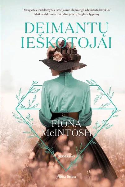 Deimantų ieškotojai. Fiona McIntosh