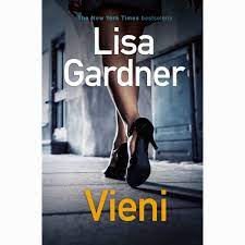 Lisa Gardner. Vieni (detektyvė D. D. Voren)