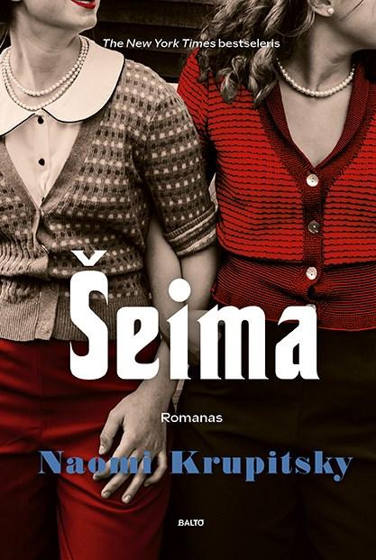 Naomi Krupitsky. ŠEIMA. Italų mafijai priklausančių šeimų dukterys peržengia nerašytų įstatymų nubrėžtas ribas