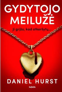 Daniel Hurst. Gydytojo meilužė