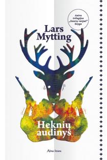 Lars Mytting. Heknių audinys