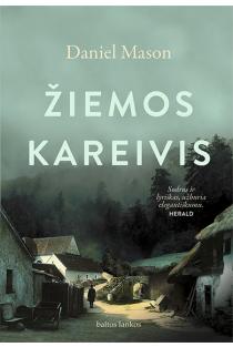 Daniel Mason. Žiemos kareivis