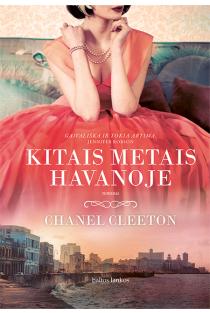 Chanel Cleeton. KITAIS METAIS HAVANOJE