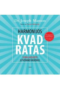 Dr. Joseph Maroon. Harmonijos kvadratas