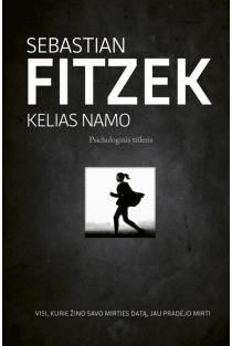 Sebastian Fitzek. Kelias namo