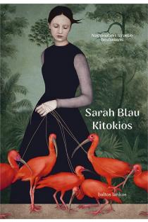 Sarah Blau. KITOKIOS