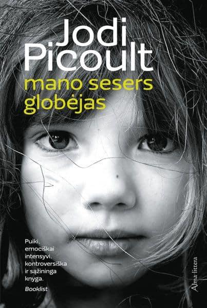 Jodi Picoult. Mano sesers globėjas