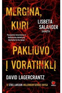 David Lagercrantz, Stieg Larsson. MERGINA, KURI PAKLIUVO Į VORATINKLĮ. Skaityta. Stovis l.geras, puslapiai gelsvi