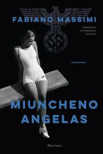 Fabiano Massimi.  Miuncheno angelas