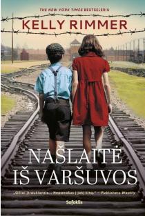 Kelly Rimmer. Našlaitė iš Varšuvos