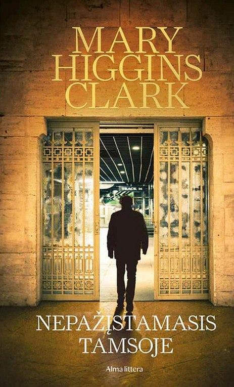 Mary Higgins Clark. Nepažįstamasis tamsoje