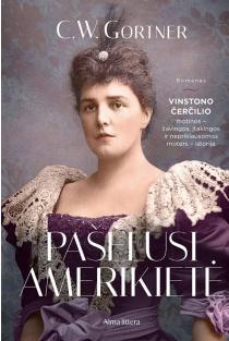 C.W. Gortner. Pašėlusi amerikietė