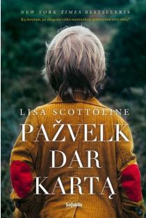 Lisa Scottoline. Pažvelk dar kartą