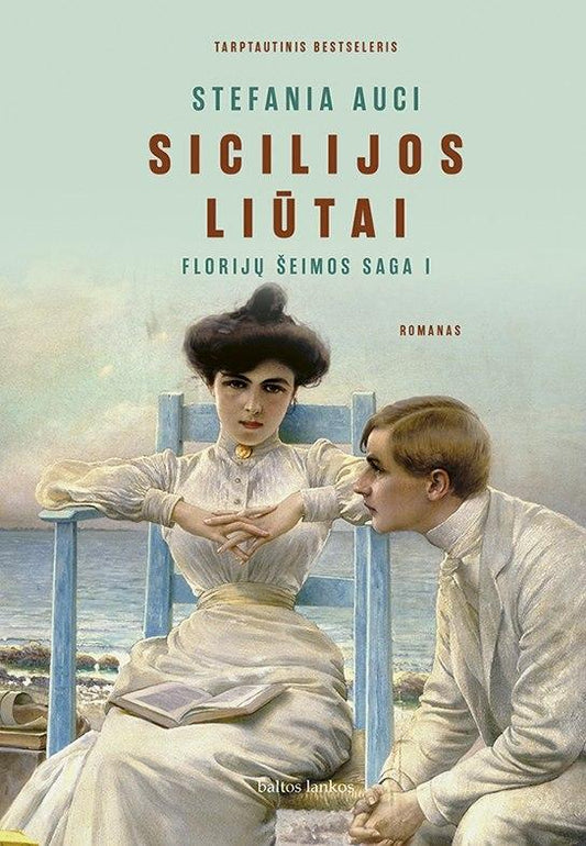 Stefania Auci. Sicilijos liūtai. Florijų šeimos saga. 1 dalis