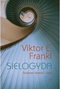 Viktor E. Frankl. Sielogyda