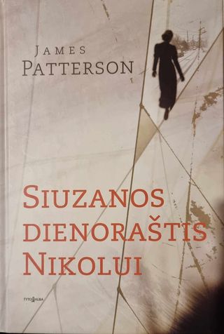 James Patterson. Siuzanos dienoraštis Nikolui (2007)