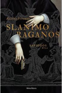 Kristina Petrauskė. Slanimo raganos