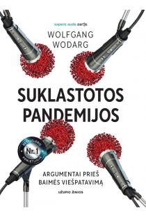 Wolfgang Wodarg. Suklastotos pandemijos