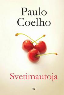 Paulo Coelho. Svetimautoja