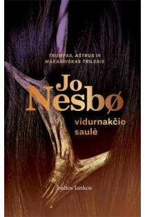 Jo Nesbø. VIDURNAKČIO SAULĖ