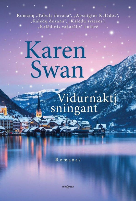 Karen Swan. Vidurnaktį sningant