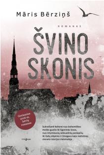 Māris Bērziņš.  Švino skonis